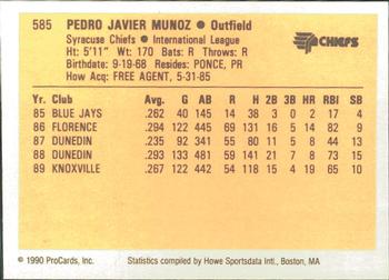 1990 ProCards #585 Pedro Munoz Back