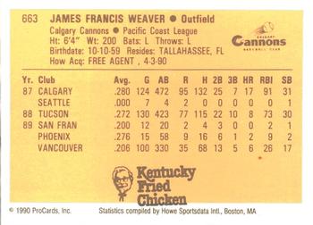 1990 ProCards #663 Jim Weaver Back