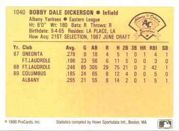 1990 ProCards #1040 Bobby Dickerson Back
