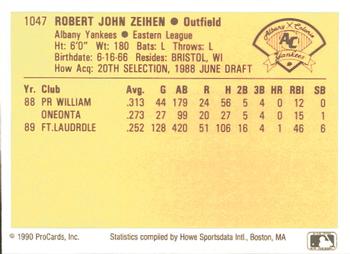 1990 ProCards #1047 Bob Zeihen Back