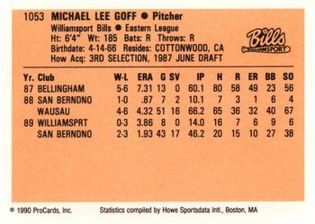 1990 ProCards #1053 Mike Goff Back