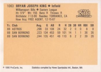 1990 ProCards #1063 Bryan King Back