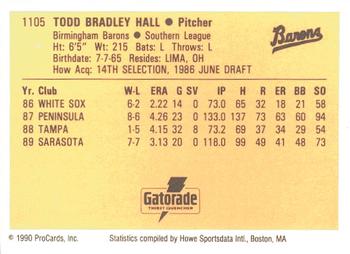 1990 ProCards #1105 Todd Hall Back
