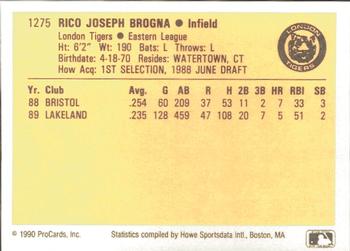 1990 ProCards #1275 Rico Brogna Back
