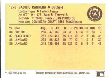 1990 ProCards #1278 Basilio Cabrera Back