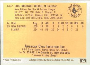 1990 ProCards #1322 Eric Wedge Back