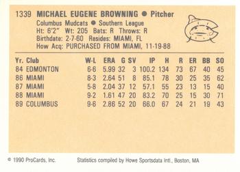 1990 ProCards #1339 Mike Browning Back