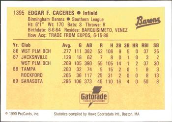 1990 ProCards #1395 Edgar Caceres Back