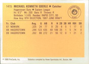 1990 ProCards #1415 Mike Eberle Back