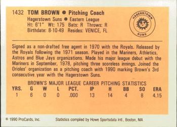 1990 ProCards #1432 Tom Brown Back
