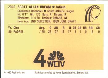 1990 ProCards #2049 Scott Bream Back
