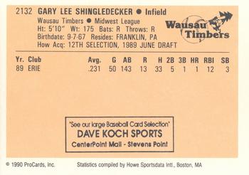 1990 ProCards #2132 Gary Shingledecker Back