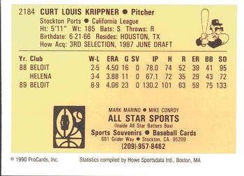 1990 ProCards #2184 Curt Krippner Back