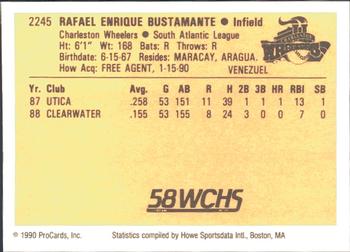 1990 ProCards #2245 Rafael Bustamante Back
