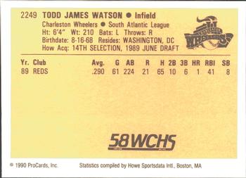 1990 ProCards #2249 Todd Watson Back