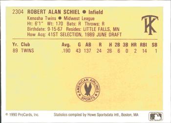 1990 ProCards #2304 Rob Schiel Back