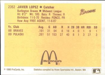 1990 ProCards #2352 Javy Lopez Back