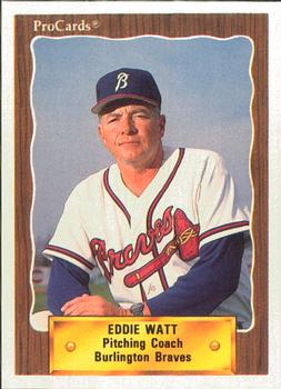1990 ProCards #2367 Eddie Watt Front