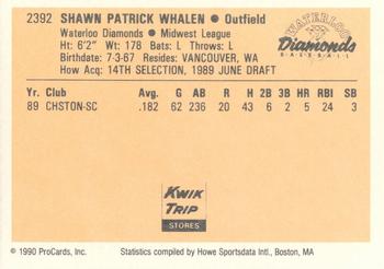 1990 ProCards #2392 Shawn Whalen Back
