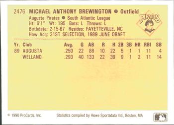 1990 ProCards #2476 Michael Brewington Back
