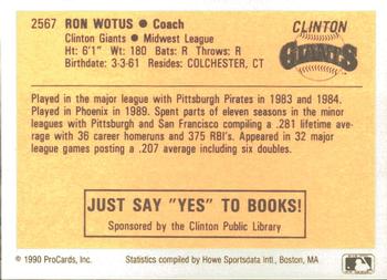1990 ProCards #2567 Ron Wotus Back