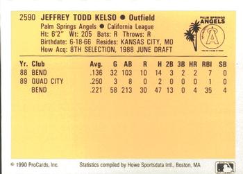 1990 ProCards #2590 Jeff Kelso Back