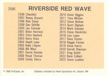1990 ProCards #2596 Riverside Red Wave Checklist Back