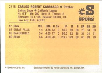 1990 ProCards #2718 Carlos Carrasco Back