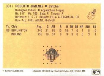 1990 ProCards #3011 Roberto Jimenez Back