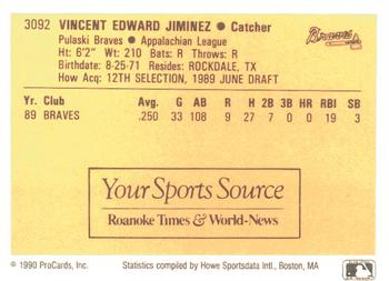 1990 ProCards #3092 Vincent Jiminez Back