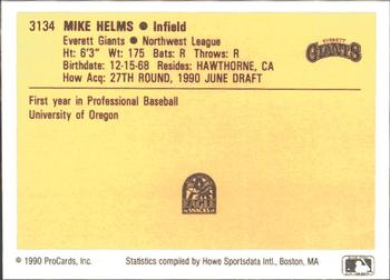 1990 ProCards #3134 Mike Helms Back