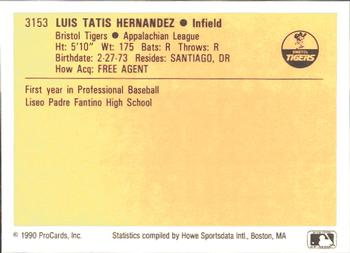 1990 ProCards #3153 Luis Hernandez Back
