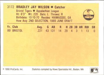 1990 ProCards #3172 Brad Wilson Back
