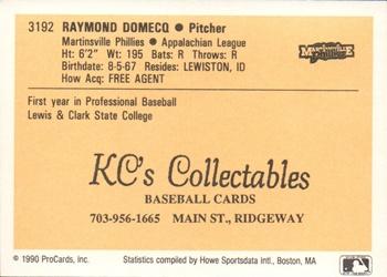 1990 ProCards #3192 Ray Domecq Back
