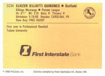 1990 ProCards #3234 Elliott Quinones Back