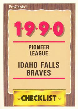 1990 ProCards #3240 Idaho Falls Braves Checklist Front