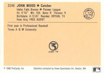 1990 ProCards #3249 John Wood Back
