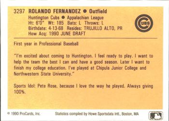 1990 ProCards #3297 Rolando Fernandez Back