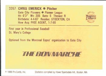 1990 ProCards #3357 Chris Emerick Back