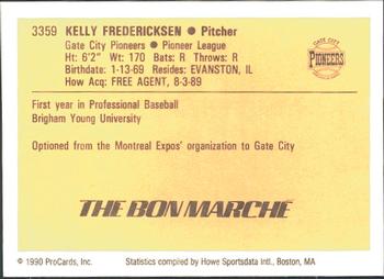 1990 ProCards #3359 Kelly Frederiksen Back