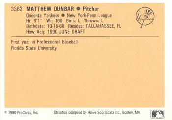 1990 ProCards #3382 Matt Dunbar Back