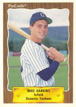 1990 ProCards #3385 Mike Hankins Front