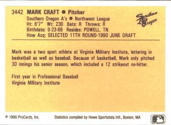 1990 ProCards #3442 Mark Craft Back