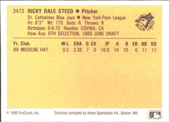 1990 ProCards #3473 Rick Steed Back