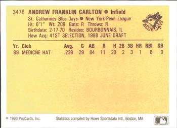 1990 ProCards #3476 Andy Carlton Back