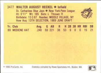 1990 ProCards #3477 Wally Heckel Back