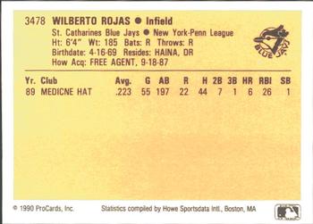1990 ProCards #3478 Wilberto Rojas Back