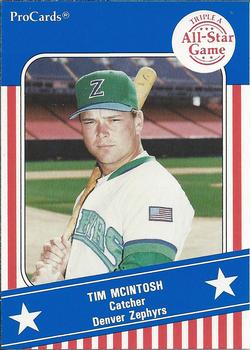 1991 ProCards Triple A All-Stars #AAA10 Tim McIntosh Front