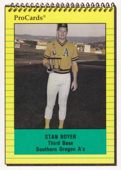 1991 ProCards Southern Oregon A's Anniversary #SOA7 Stan Royer Front
