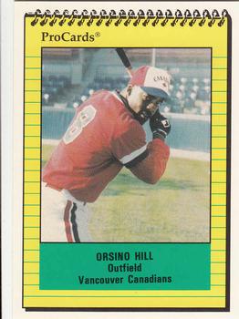 1991 ProCards #1606 Orsino Hill Front